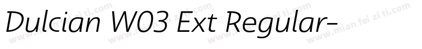 Dulcian W03 Ext Regular字体转换